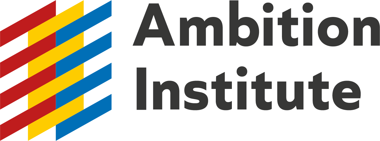 Ambition Institute Ambition Institute
